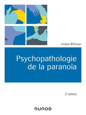 cover image of Psychopathologie de la paranoïa 2e éd.